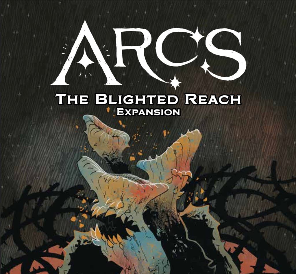 Arcs: The Blighted Reach
